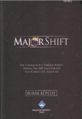 Major Shift Burak Küntay