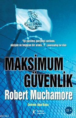 Maksimum Güvenlik Robert Muchamore