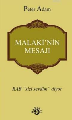 Malaki'nin Mesajı Peter Adam