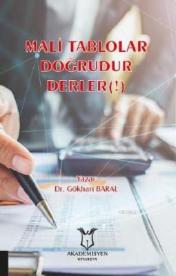 Mali Tablolar Doğrudur Derler(!) Gökhan Baral