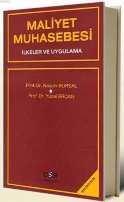 Maliyet Muhasebesi Nasuhi Bursal Yücel Ercan Nasuhi Bursal Yücel Ercan