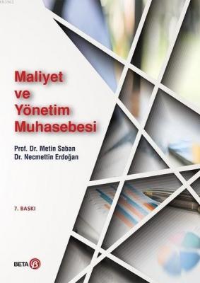 Maliyet ve Yönetim Muhasebesi Metin Saban