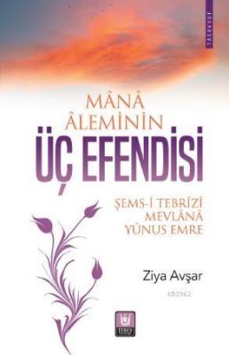 Mana Aleminin Üç Efendisi Ziya Avşar