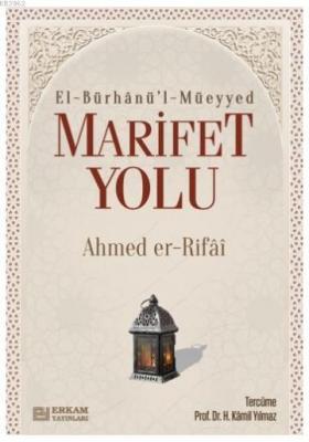 Marifet Yolu Ahmed Er Rıfai