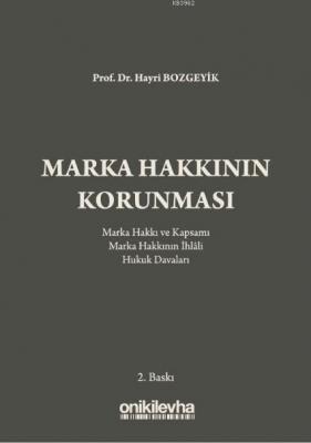 Marka Hakkının Korunması Hayri Bozgeyik