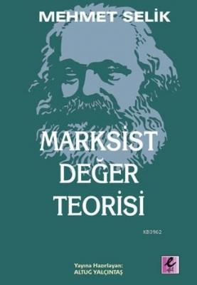 Marksist Değer Teorisi Mehmet Selik