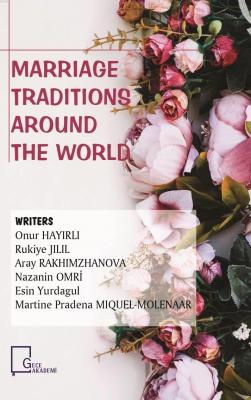 Marriage Traditions Around The World Kolektif