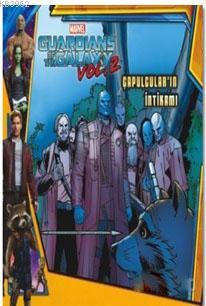 Marvel Guardians of the Galaxy: Çapulcular'ın İntikamı R. B. Busse