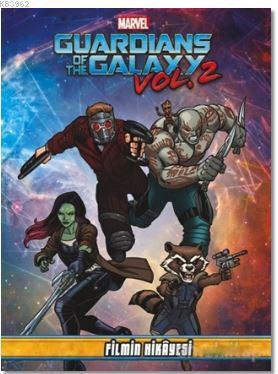 Marvel Guardians Of The Galaxy Vol 2 - Filmin Hikayesi Jim McCann