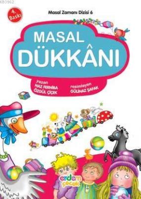 Masal Dükkanı Naz Ferniba Özgül Çiçek Naz Ferniba Özgül Çiçek