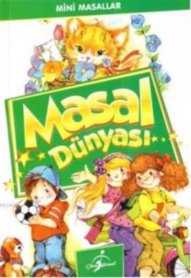 Masal Dünyası Mehmet Emin Ulu