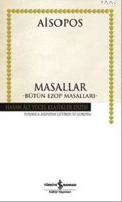 Masallar - Bütün Ezop Masalları Aisopos