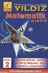 Matematik Modül 2 - Rasyonel, Üstlü, Köklü Sayılar, Mutlak Değer - Eşi