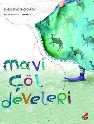 Mavi Çöl Develeri Maro Sfakianopoulou