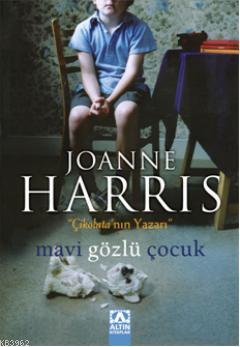 Mavi Gözlü Çocuk Joanne Harris