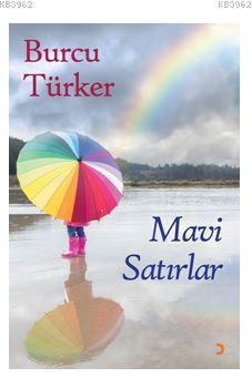 Mavi Satırlar Burcu Türker