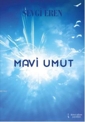 Mavi Umut Sevgi Eren