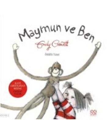 Maymun Ve Ben Emily Grawett