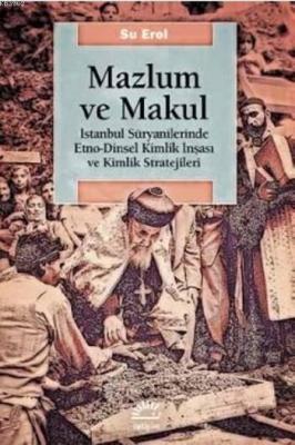 Mazlum Ve Makul Su Erol