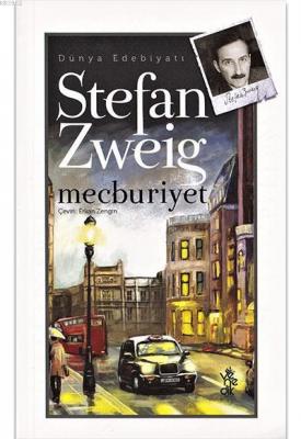 Mecburiyet Stefan Zweig