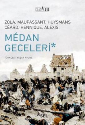 Medan Geceleri Emile Zola Guy De Maupassant