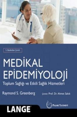 Medikal Epidemiyoloji Toplum Sağlığı Ve Etkili Sağlık Hizmetleri Raymo