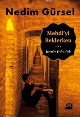 Mehdi'yi Beklerken Nedım Gürsel