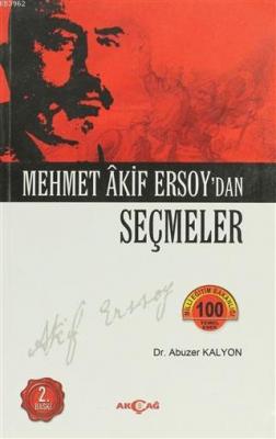 Mehmed Akif Ersoy'dan Seçmeler Abuzer Kalyon