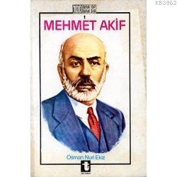 Mehmet Akif Ersoy Osman Nuri Ekiz