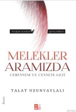 Melekler Aramızda M. Talât Uzunyaylalı