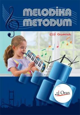 Melodika Metodum Elif Gümrah