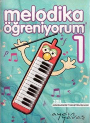 Melodika Öğreniyorum-1 Aydın Yavaş