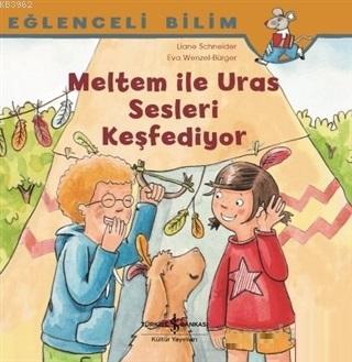 Meltem ile Uras Sesleri Keşfediyor - Eğlenceli Bilim Maria Breuer