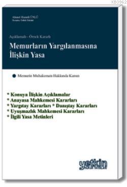 Memurların Yargılanmasına İlişkin Yasa Ahmet Hamdi Ünlü