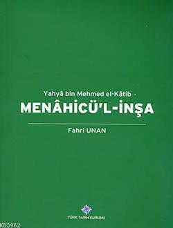 Menahicü'l-İnşa Fahri Unan