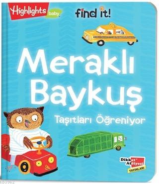 Meraklı Baykuş Taşıtları Öğreniyor Kolektif