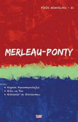 Merleau Ponty Emre Şan