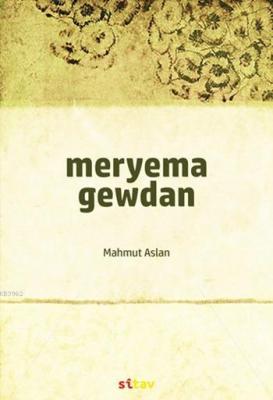 Meryema Gewdan Mahmut Aslan