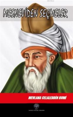 Mesneviden Seçmeler Mevlana Celaleddin Rumi