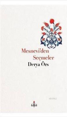 Mesnevi'den Seçmeler Derya Örs