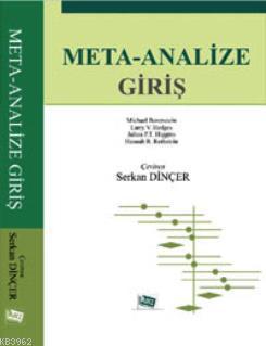 Meta - Analize Giriş Hannah R. Rothstein Julian P. T. Higgins Larry V.