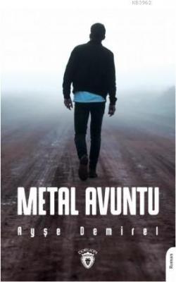 Metal Avuntu Ayşe Demirel