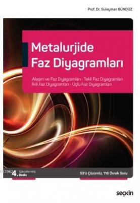 Metalurjide Faz Diyagramları Süleyman Gündüz