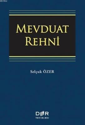 Mevduat Rehni Selçuk Özer