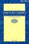 Mevlid-i Şerif - Esmaü'l-hüsna / İlahi / Kaside/na't- Hattat'a Yazdırı