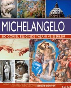 Michelangelo (Ciltli) Rosalind Ormiston