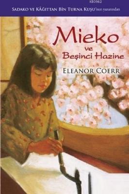 Mieko ve Beşinci Hazine Eleanor Coerr