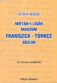 Miftah-ı Lisan Manzum (Fransızca-Türkçe Sözlük) Mehmet Kırbıyık