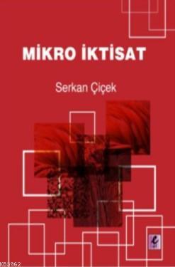 Mikro İktisat Serkan Çiçek