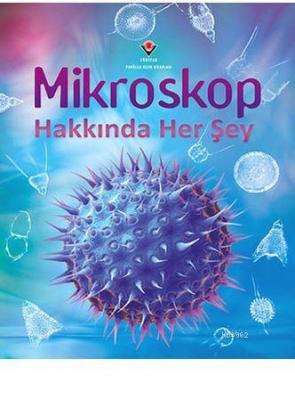 Mikroskop Hakkında Her Şey Kirsteen Rogers